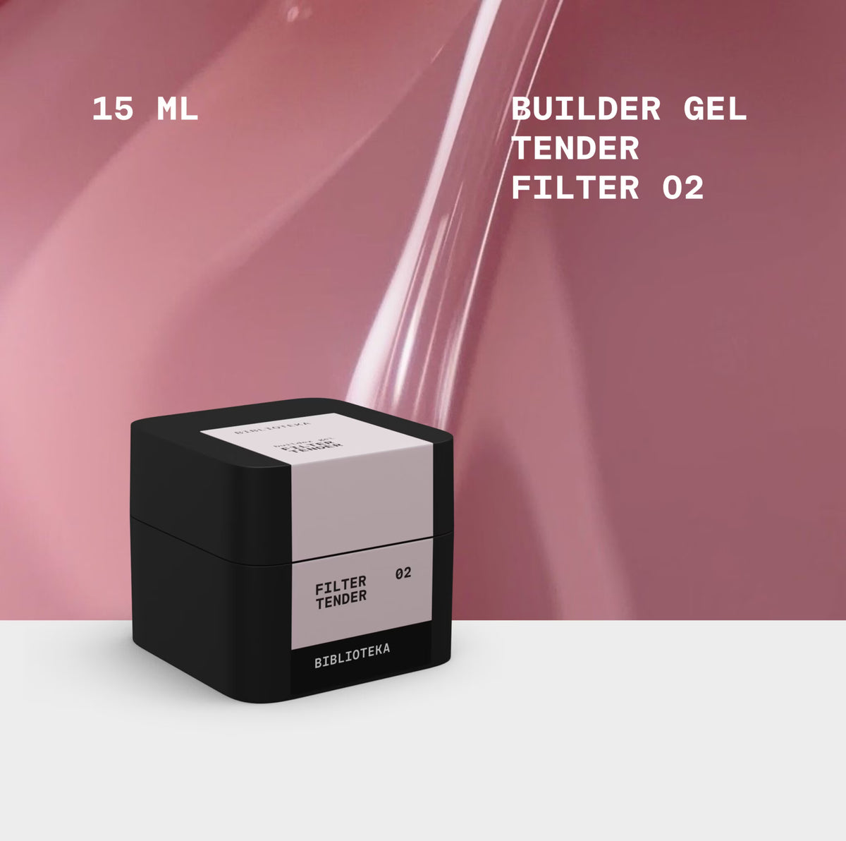 BIBLIOTEKA Builder Gel № 02 Tender FILTER – Tender, 15 ml