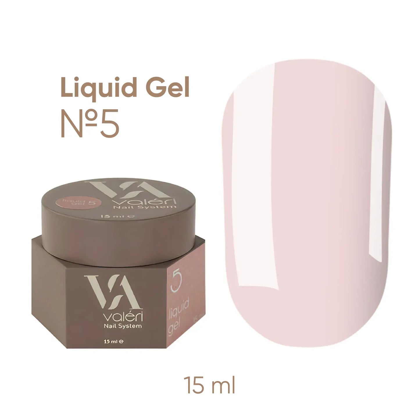 Valeri Liquid Gel 05, 15ml - All Pro Beauty