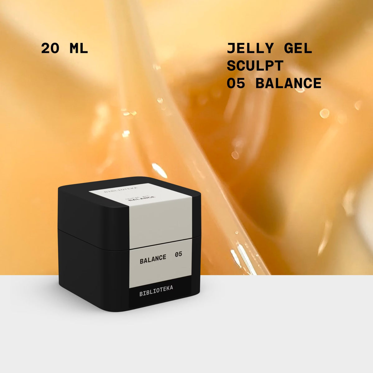 BIBLIOTEKA Sculpt Jelly Gel № 05 Balance – Neutral, 20 ml