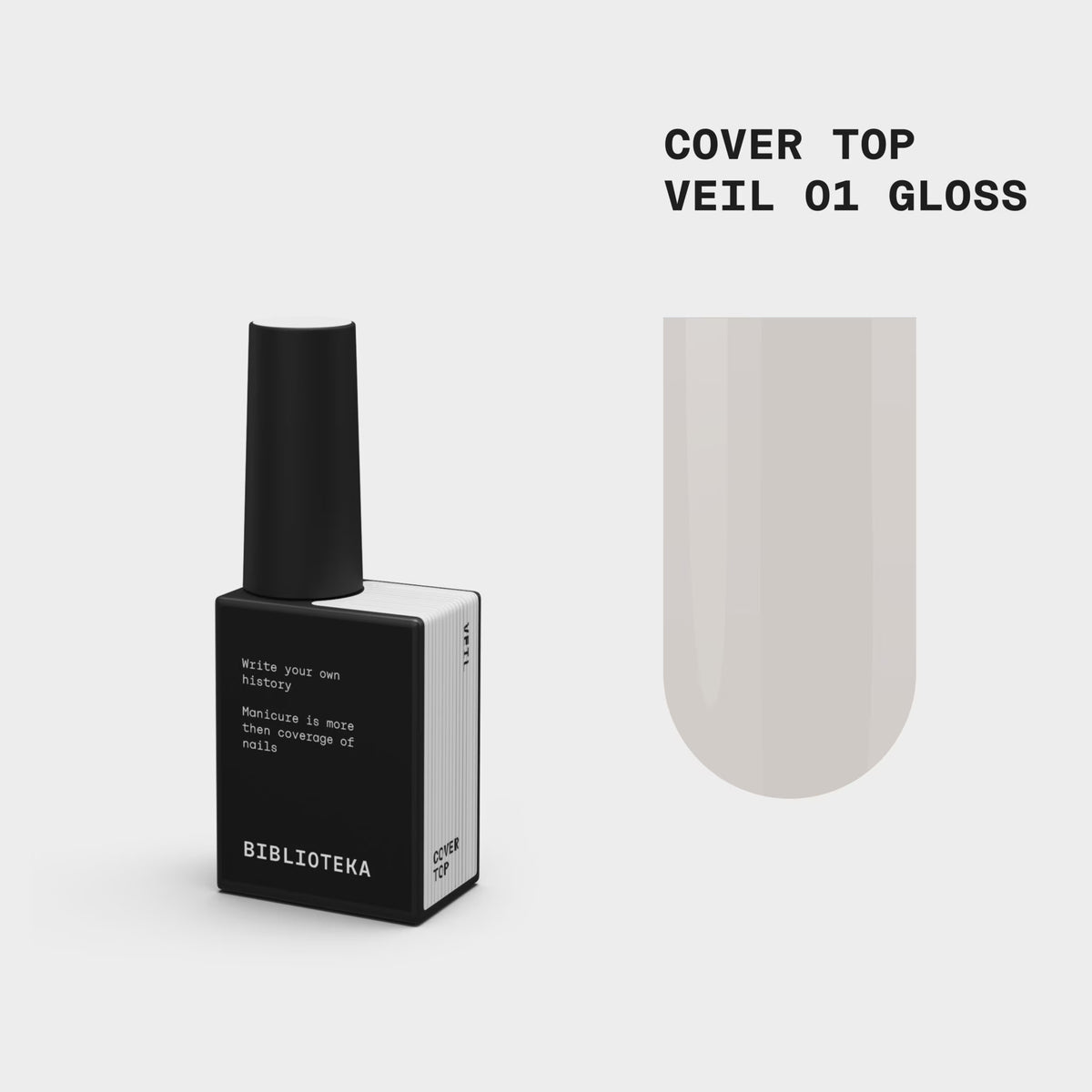 BIBLIOTEKA Gloss Cover TOP № 01 Veil – Semi-transparent milky, 10 ml