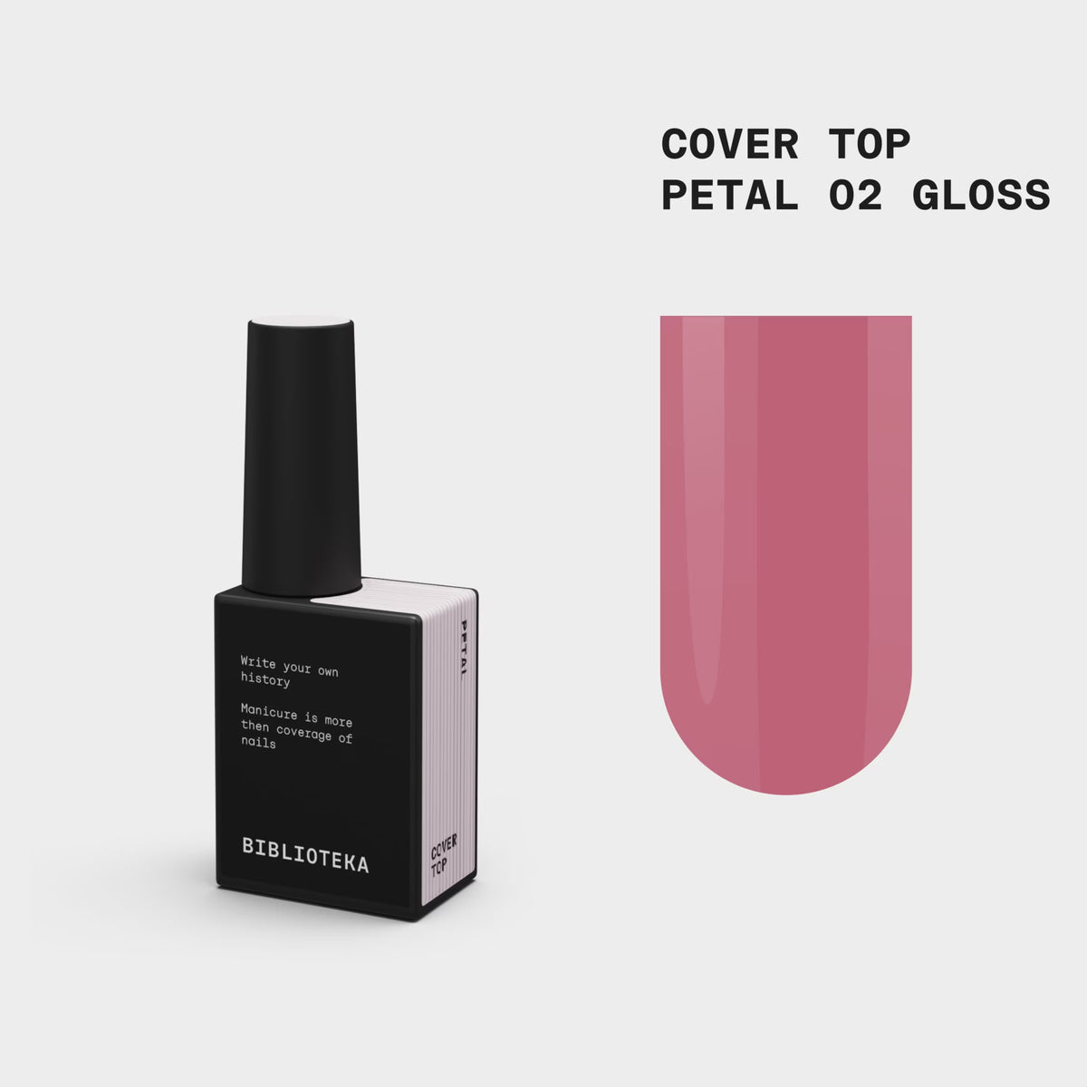 BIBLIOTEKA Gloss Cover TOP № 02 Petal – Soft pink, 10 ml