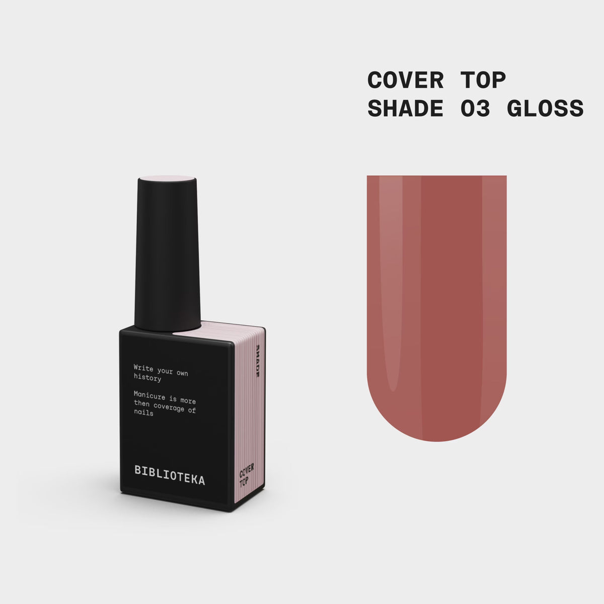 BIBLIOTEKA Gloss Cover TOP № 03 Shade – Cool pink-beige, 10 ml