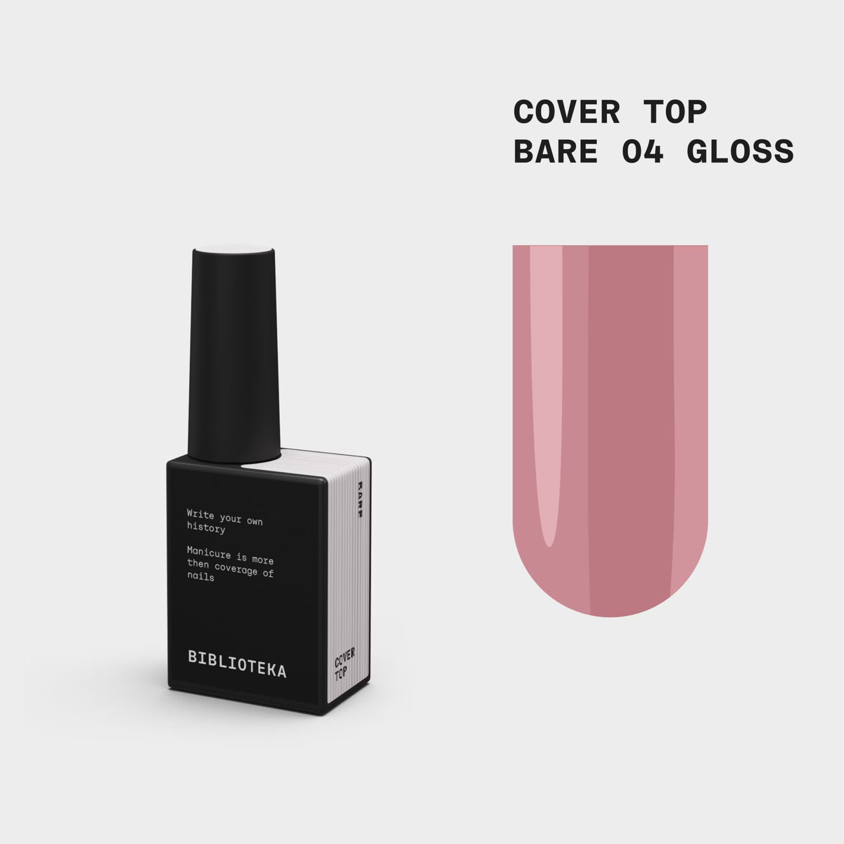 BIBLIOTEKA Gloss Cover TOP № 04 Bare – Natural, 10 ml