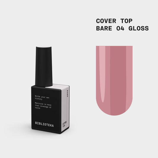 BIBLIOTEKA Gloss Cover TOP № 04 Bare – Natural, 10 ml